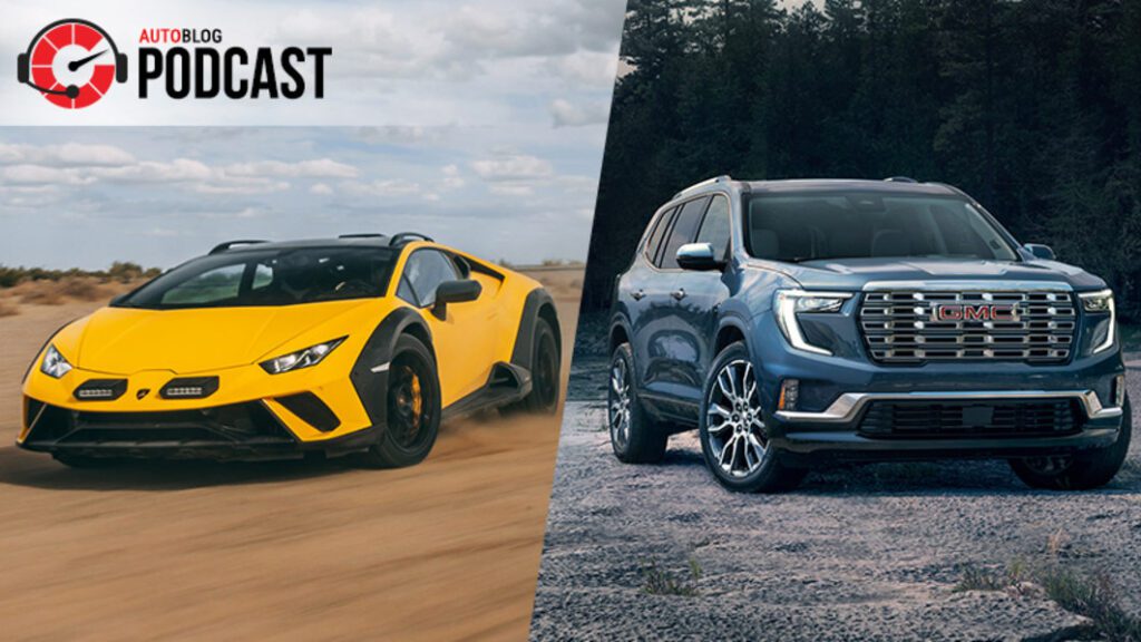 Lamborghini Huracan Sterrato and GMC Acadia driven | Autoblog Podcast #837