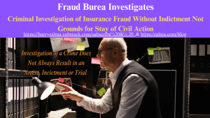 Fraud Bureau Investigates