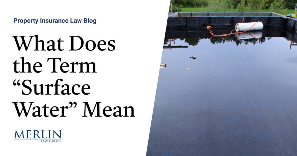 What Does the Term “Surface Water” Mean? Massachusetts Rules the Term Is Ambiguous and Does Not Include Water on a Rooftop