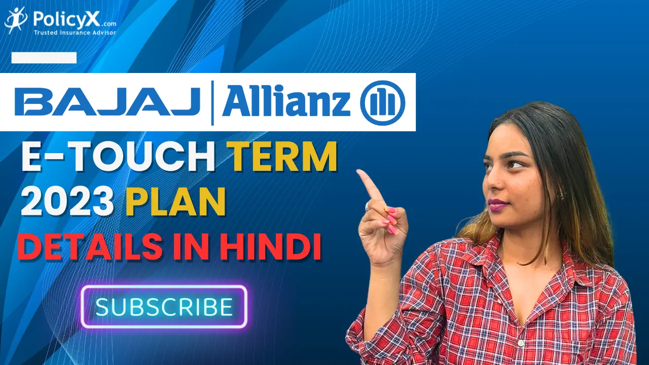 Bajaj Allianz Term Insurance Review 2023