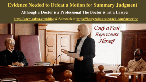 Evidence Needed to Defeat a Motion for Summary Judgment