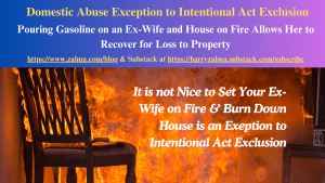 Domestic Abuse Exception to Intentional Act Exclusion