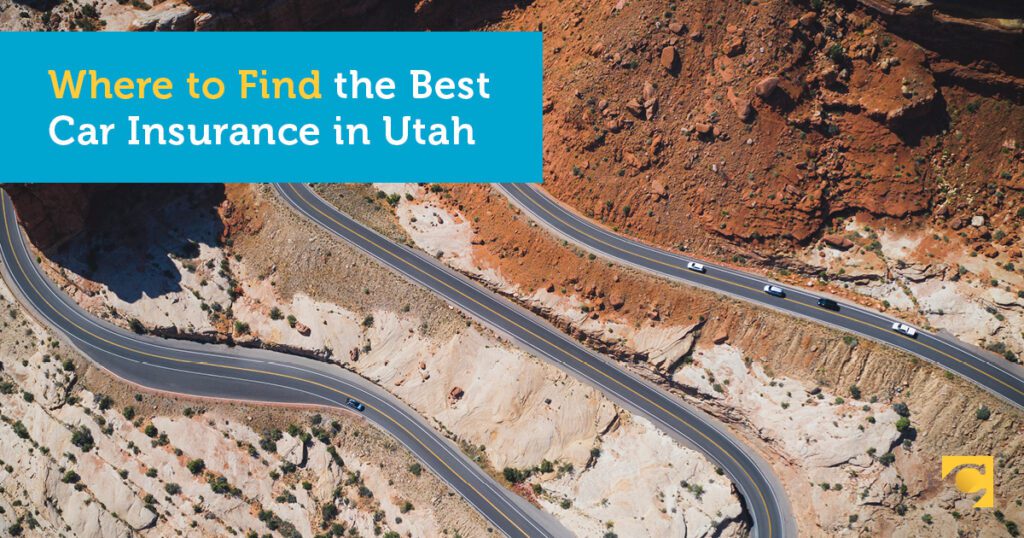 Where to Find the Best Car Insurance in Utah