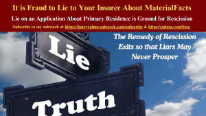 It is Fraud to Lie to Your Insurer About Material Facts