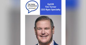 Ep228 Tim Turner CEO Ryan Specialty: Breadth, depth and quality at speed