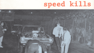 Speed Kills Was The Music Evangializing, Hot Rod Loving Proto-Jalopnik