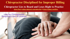 Chiropractor Disciplined for Improper Billing