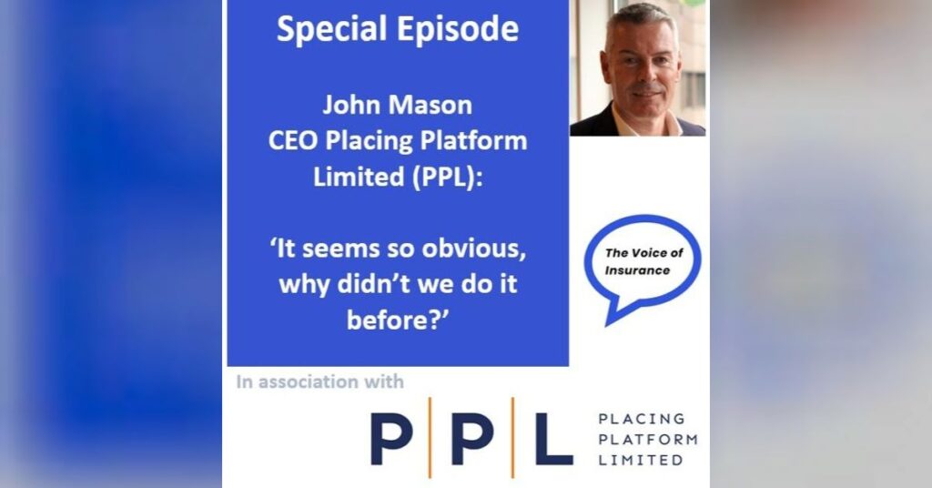 Sp Ep John Mason CEO Placing Platform Limited (PPL): 'It seems so obvious, why didn't we do it before?'