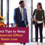 Loss Control Tips to Keep Your Commercial Office Insurance Rates Low