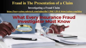 Fraud in The Presentation of a Claim