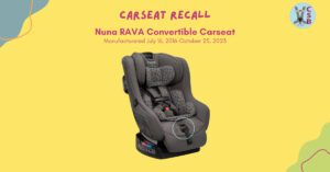 Nuna RAVA Car Seat Recall