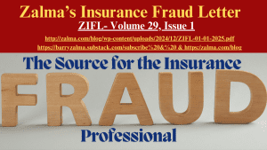 Zalma’s Insurance Fraud Letter – January 2, 2025