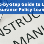 The Life Insurance Loan Process: A Step-by-Step Guide