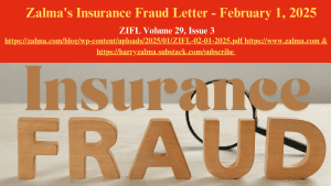 Zalma’s Insurance Fraud Letter – February 1, 2025