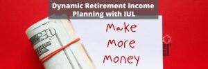 IUL Retirement