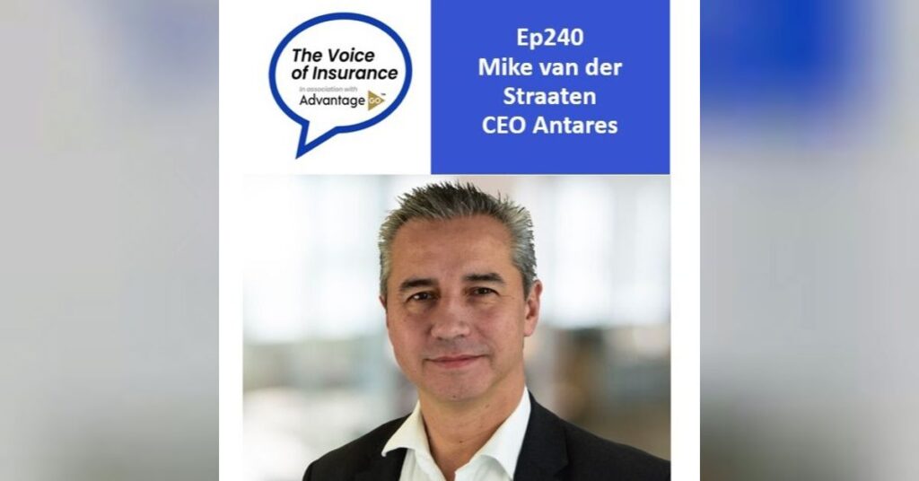 Ep240 Mike van der Straaten CEO Antares: Keeping insurance personal