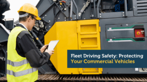 Fleet Driving Safety: Protecting Your Drivers and Vehicles, No Matter the Size