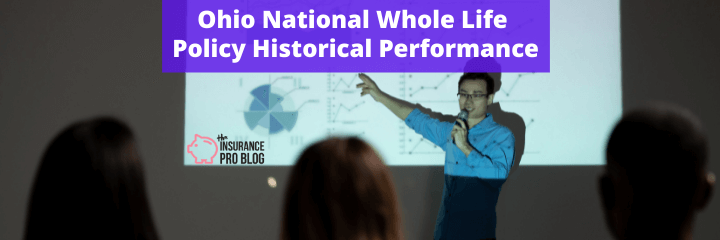 Ohio National Whole Life Policy Historical Performance