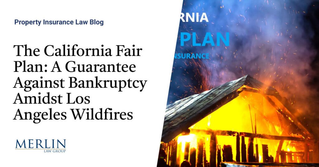 The California Fair Plan: A Guarantee Against Bankruptcy Amidst Los Angeles Wildfires