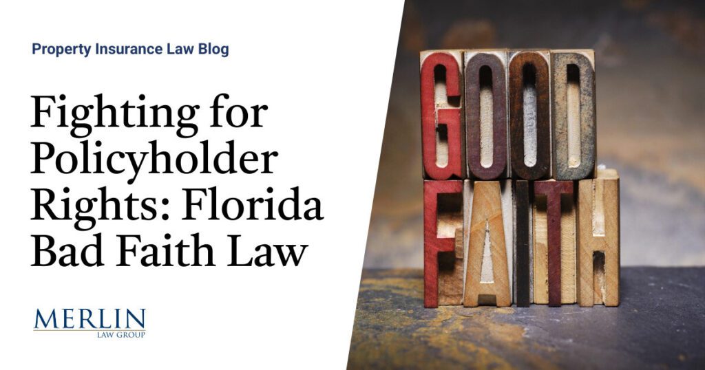 Fighting for Policyholder Rights: Florida Bad Faith Law