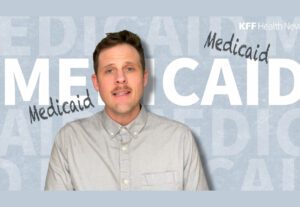 Watch: What Is Medicaid, Again?